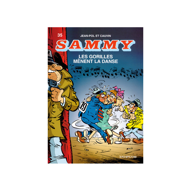 Sammy - Tome 35 - Les Gorilles mènent la danse