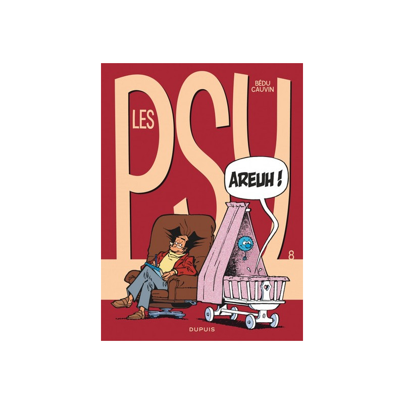 Les Psy - Tome 8 - Areuh !