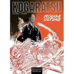 Kogaratsu - Tome 10 - Rouge...