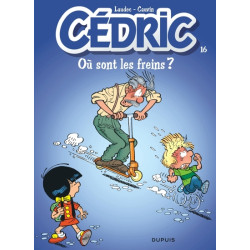 Cédric - Tome 16 - Où sont...