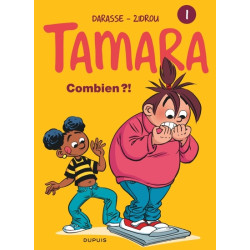 Tamara - Tome 1 - Combien ?!
