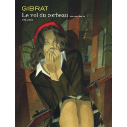 Vol du corbeau (Le) - Tome 2