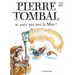 Pierre Tombal - Tome 22 -...