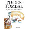 Pierre Tombal - Tome 22 - Ne jouez pas avec la mort !
