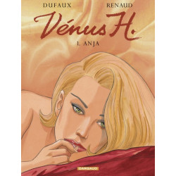 Vénus H. - Tome 1 - Anja