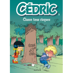 Cédric - Tome 3 - Classe...