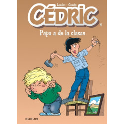 Cédric - Tome 4 - Papa a de...