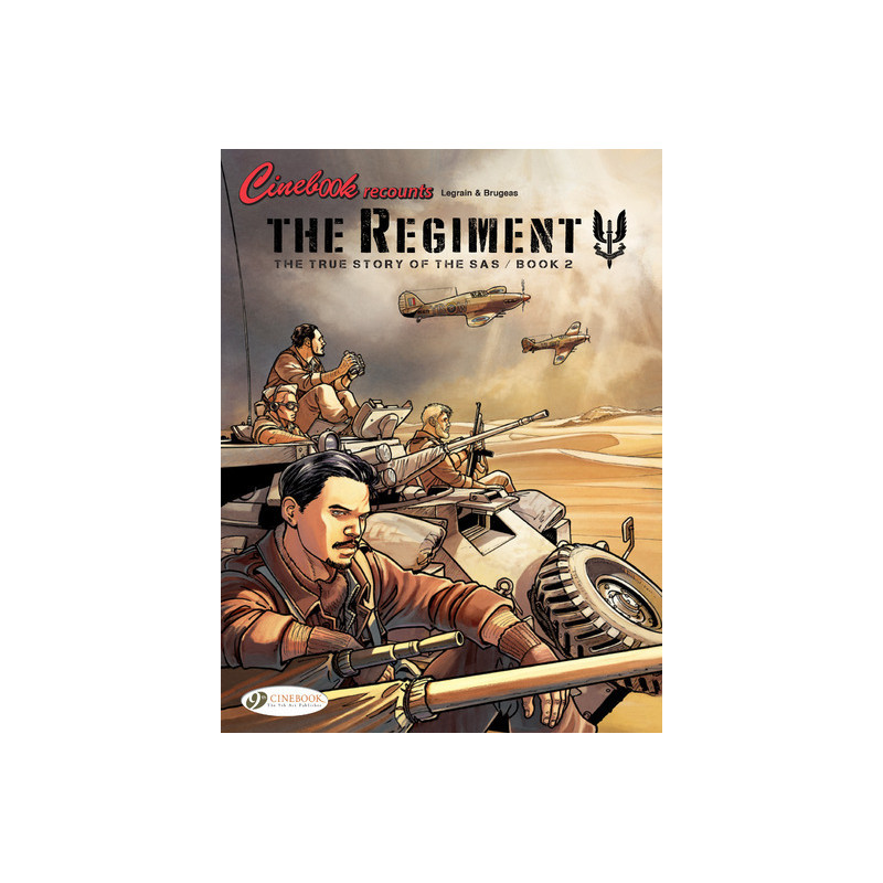 The Regiment - The True Story of the SAS Book 2