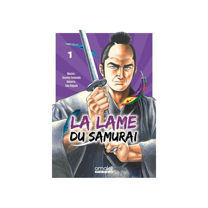 La Lame du Samurai - Tome 1 (VF)