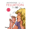 Anthologie de la fellation en BD - nouvelle édition