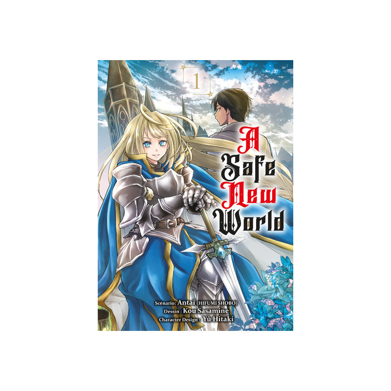 A safe new world T01 - Tome 1