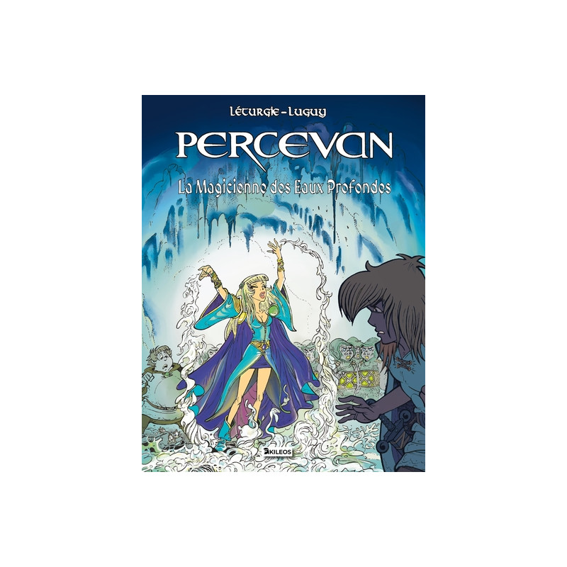 Percevan Tome 16 - La Magicienne des eaux profondes