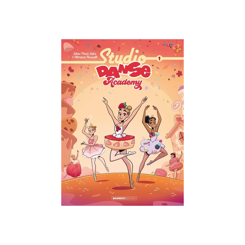 Studio Danse Academy - tome 01