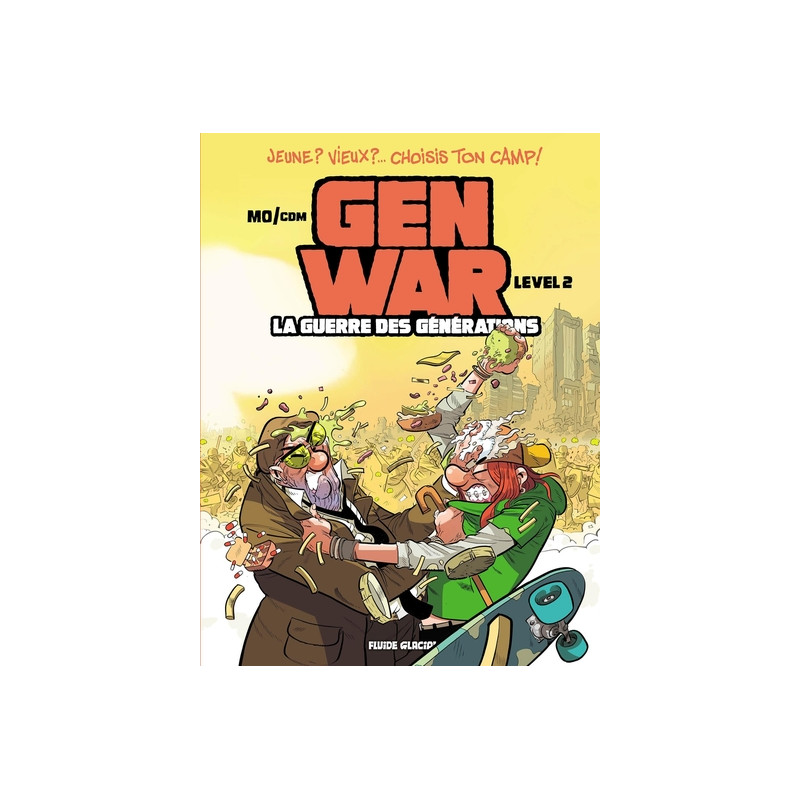 Gen War - La Guerre des générations - tome 02
