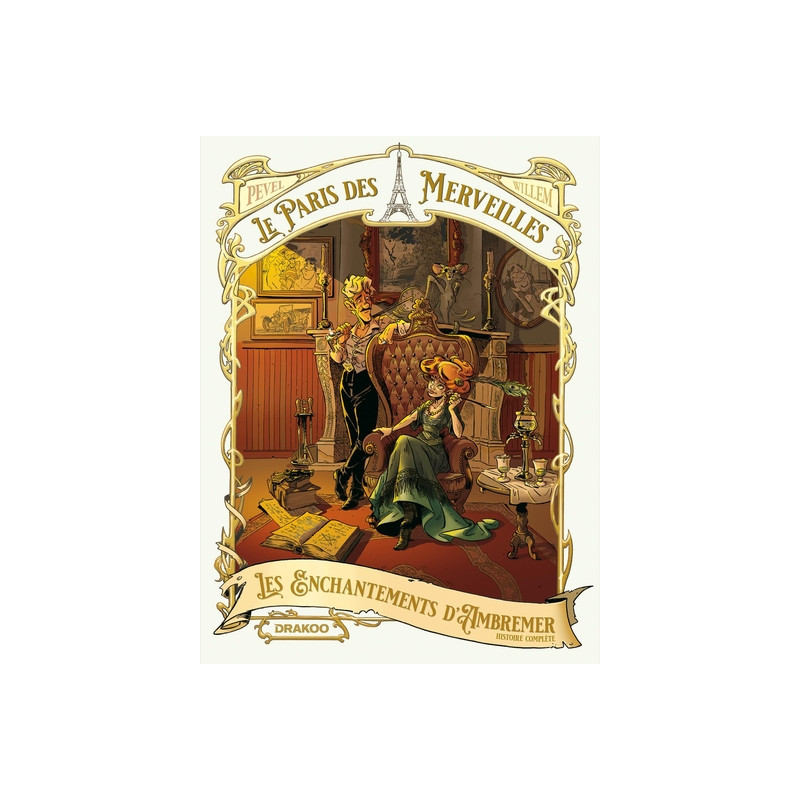 Le Paris des Merveilles - Les enchantements d'Ambremer - Ecrin histoire complète