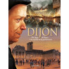 Dijon Tome 2, du siège de Dijon à la capitale de la gastronomie