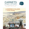 Carnets d'ailleurs N°07 -  Alger