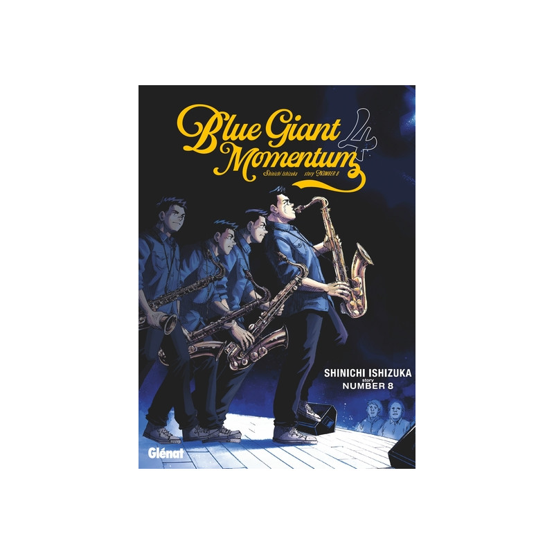 Blue Giant Momentum - Tome 04