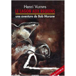 Bob Morane Le lagon aux...