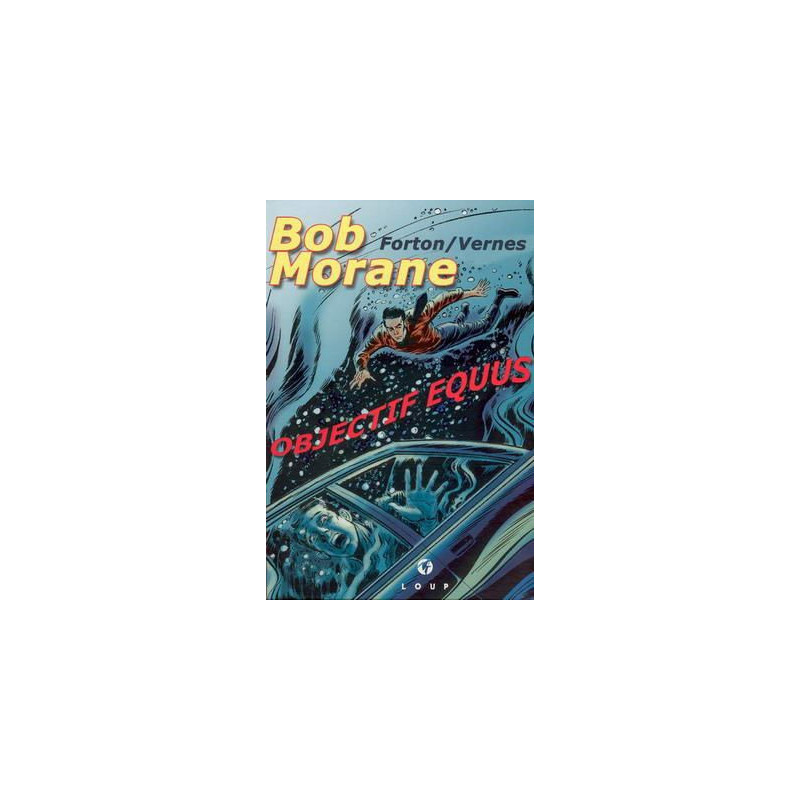 Bob Morane Objectif Equus
