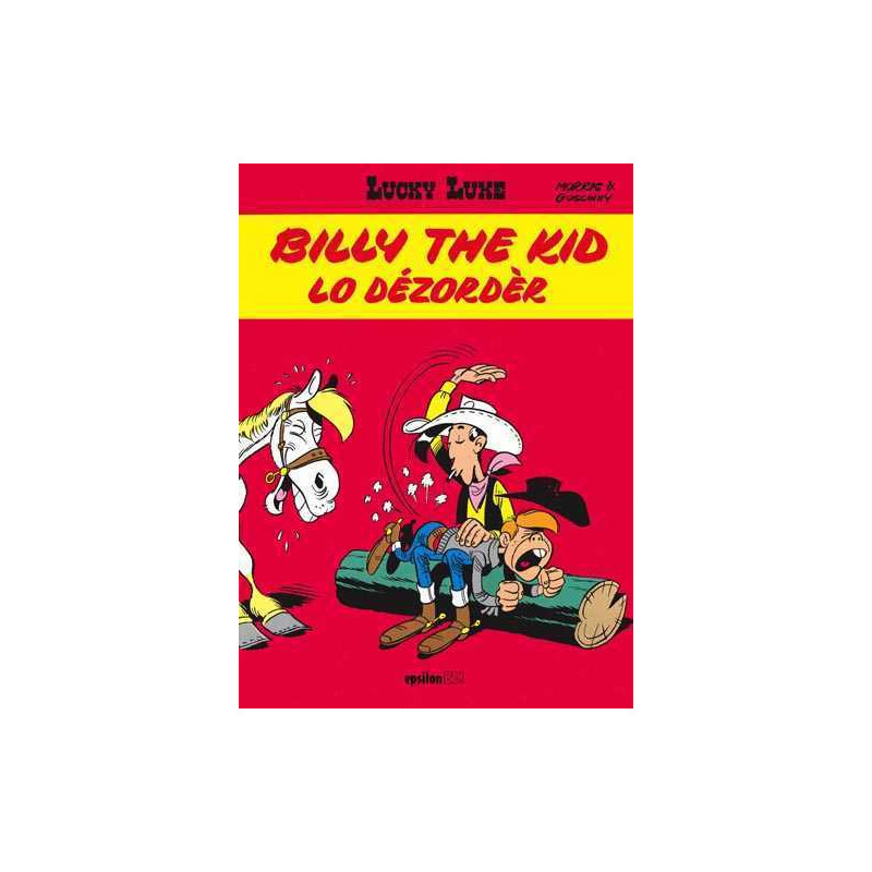 Billy the kid, Lo dézorder