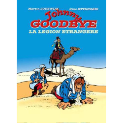 Johnny Goodbye La légion...