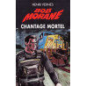Bob Morane Chantage mortel (Piège infernal T03)