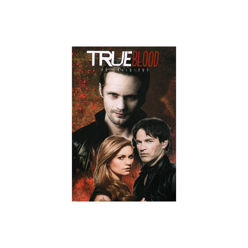 True Blood - Où étais-tu ?