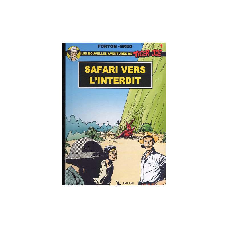 TIGER JOE Safari Vers l'Interdit