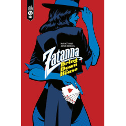 Zatanna Bring Down the House