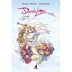 Dandelion T02 Garder l'espoir