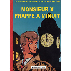 RIC HOCHET Monsieur X...