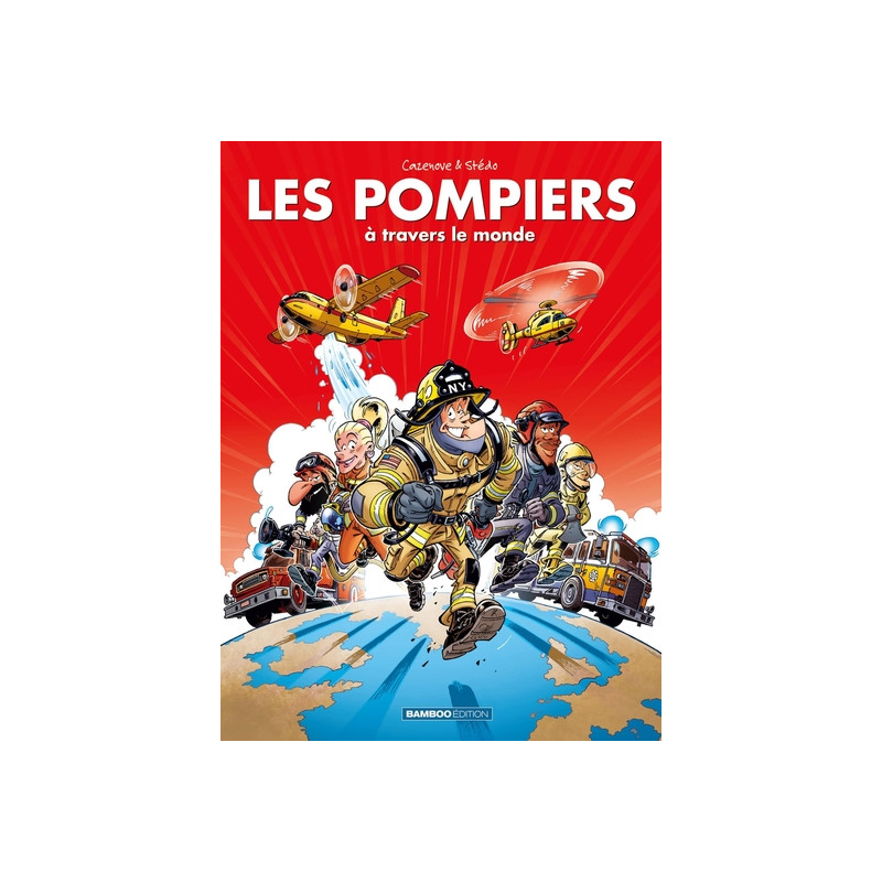 Les pompiers : à travers le monde