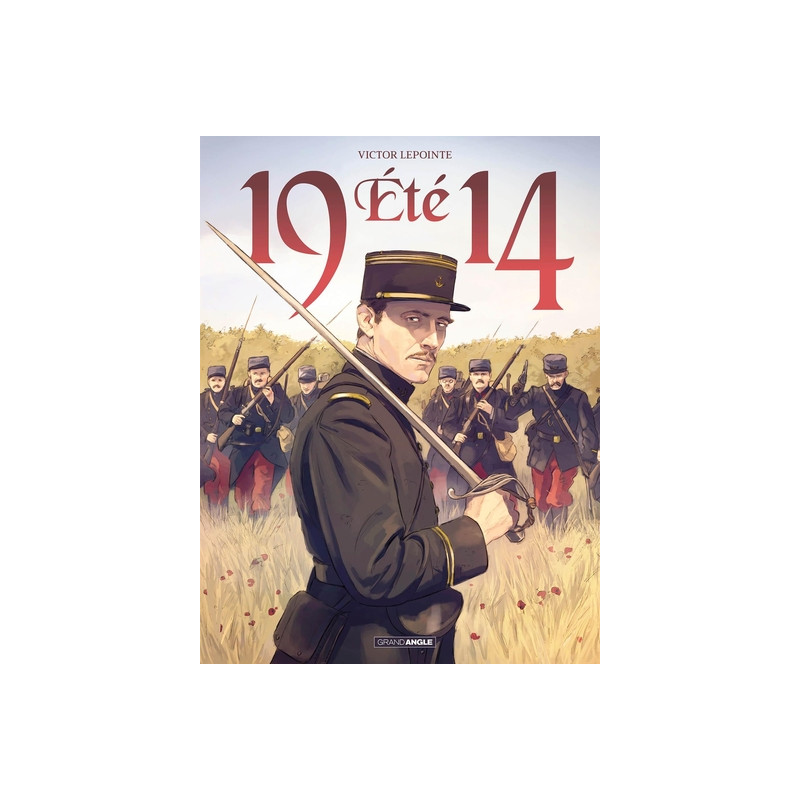 Eté 1914 - histoire complète
