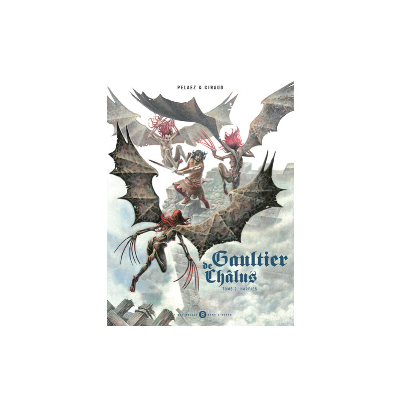 Gaultier de Chalus T02
