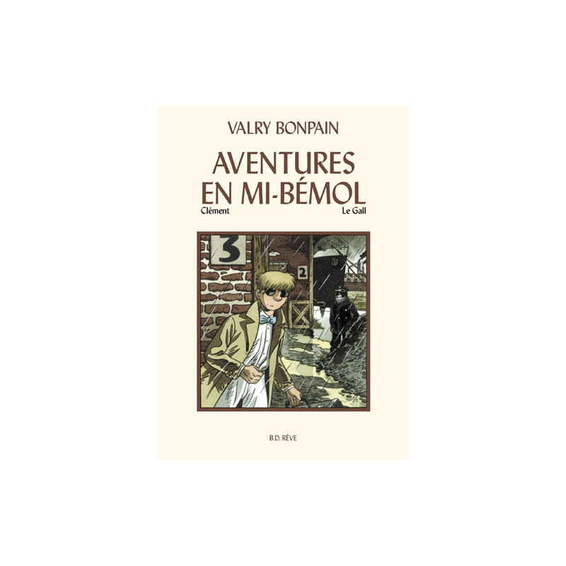 VALRY BONPAIN Aventures en Mi-Bémol