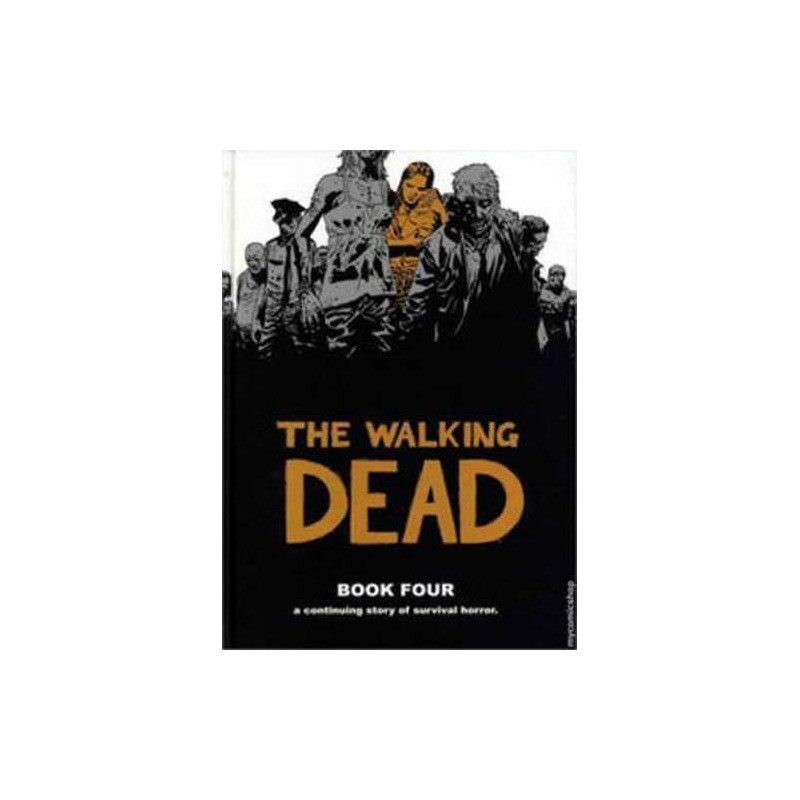 Walking Dead HC 04