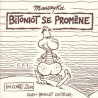 Bitoniot se promène