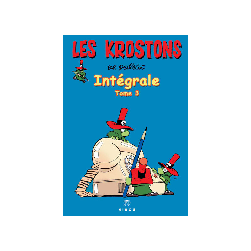 Krostons Intégrale T03