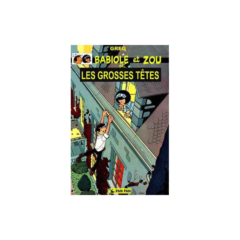 Babiole et Zou T01 - Les Grosses têtes