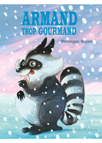ARMAND TROP GOURMAND