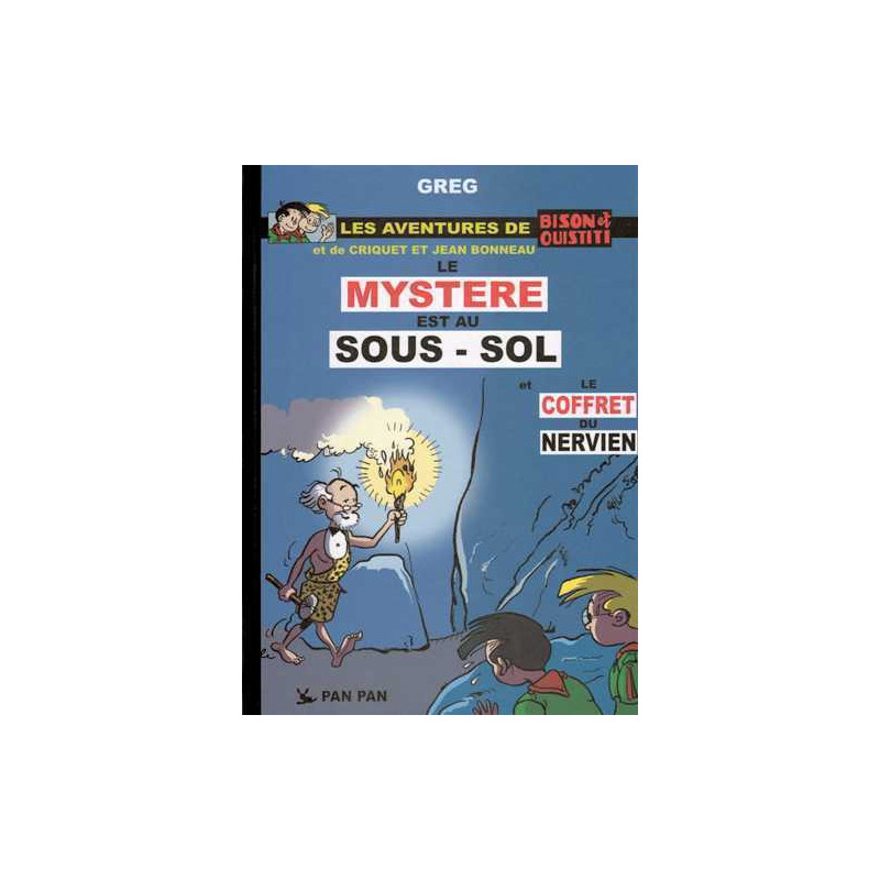 Bison et Ouistiti T01 : le mystère est au sous-sol