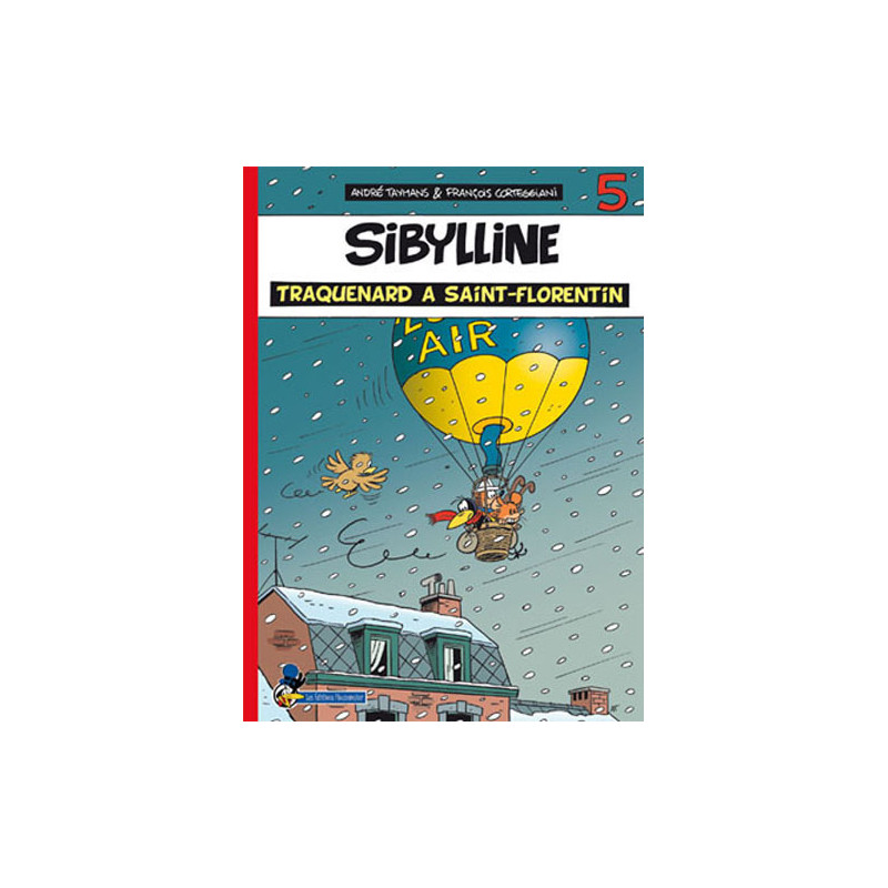 Sibylline T05 Traquenard à Saint-Florentin !