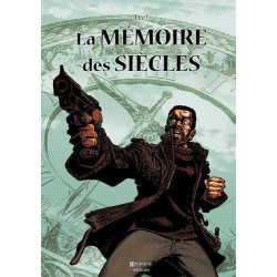 La mémoire des siècles