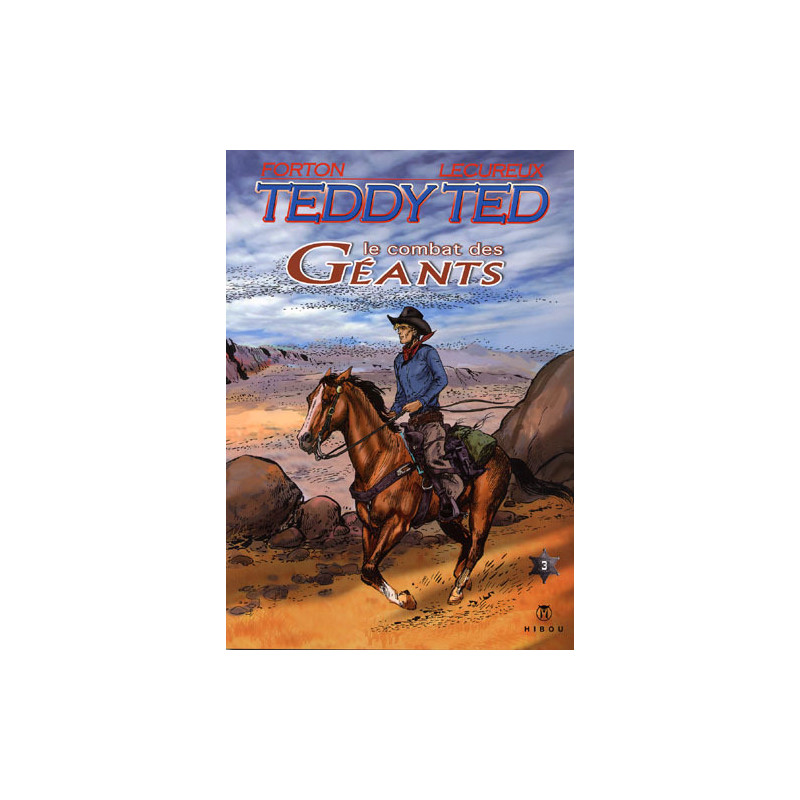 Teddy Ted T03 Le combat des géants