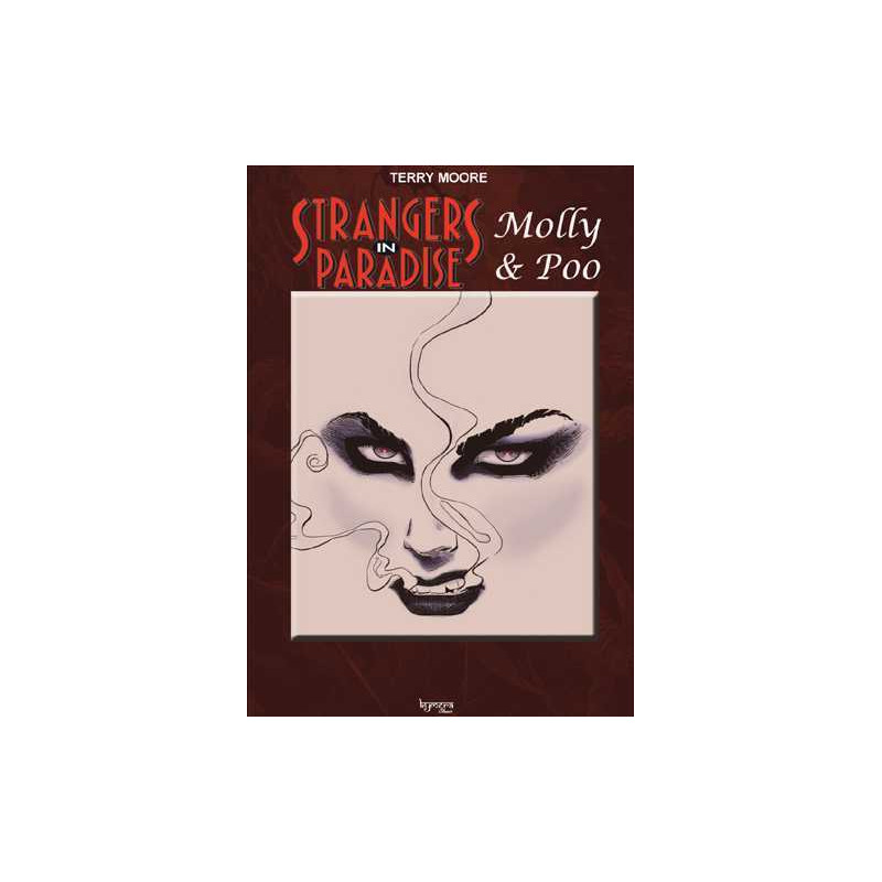 Strangers in Paradise H.S. 01 - Molly & Poo