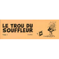 Le trou du souffleur T01
