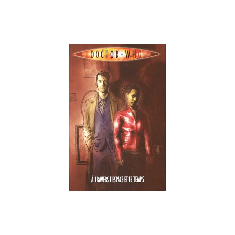 Doctor Who T03 A Travers l'Espace et le Temps