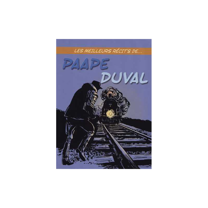 Meilleurs Récits de ... T18 Paape / Duval