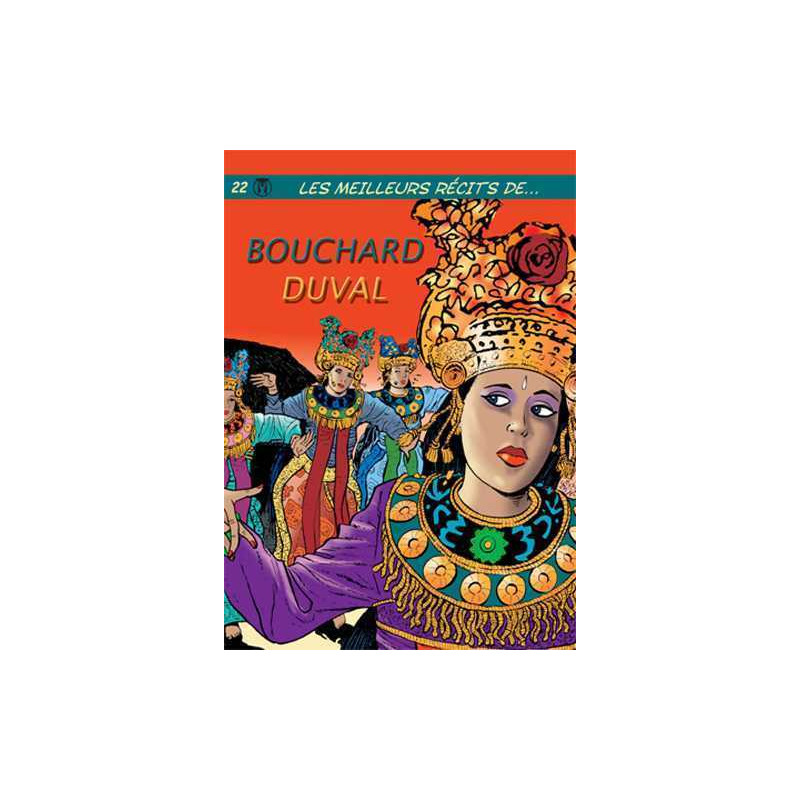 Meilleurs Récits de ... T22 Bouchard / Duval